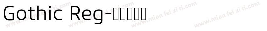 Gothic Reg字体转换